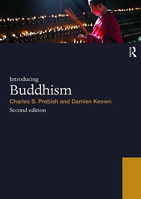 Introducing Buddhism by Damien Keown, Charles S. Prebish
