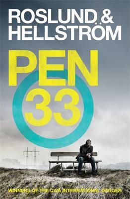 Pen 33 by Anders Roslund, Borge Hellstrom