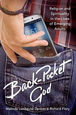 Back-Pocket God by Melinda Lundquist Denton, Richard Flory