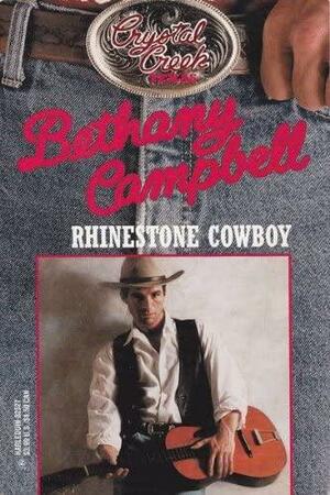 Rhinestone Cowboy by Bethany Campbell