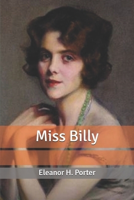 Miss Billy by Eleanor H. Porter