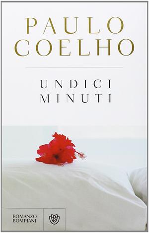 Undici minuti by Paulo Coelho