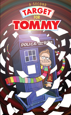 A Second Target for Tommy by Simon Bucher-Jones, Jonathan Dennis, Stuart Douglas, Paul Castle, Matt Barber, Steven Moffat, Cody Schell, Jon Arnold, Nick Campbell, Eddie Robson, Matthew Bright, Andrew K. Lawston, Blair Bidmead, Jay Eales, Nick Wallace, Ned Netherwood, Paul Magrs, Ian Potter, Ira Lightman, Kate Orman, Andy Frankham-Allen, Declan May