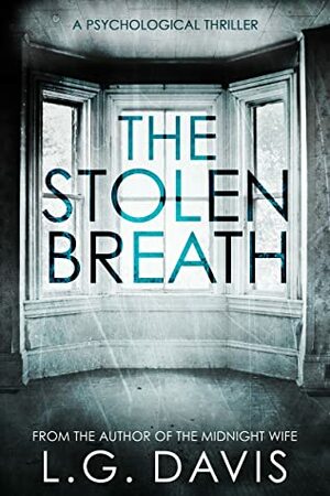 The Stolen Breath by L.G. Davis