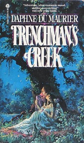 Frenchman's Creek by Dame Du Maurier, Dame Du Maurier, Daphne, Daphne