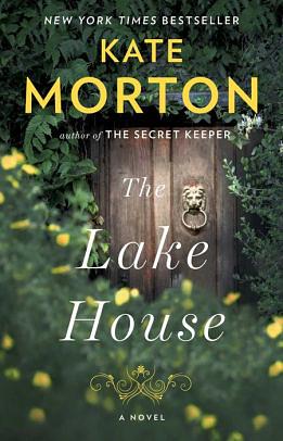 The Lake House by Kate Morton