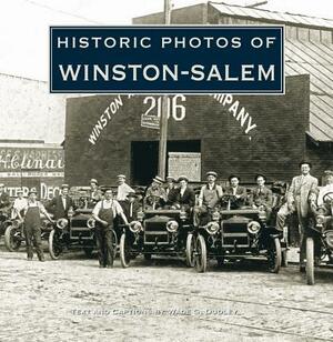 Historic Photos of Winston-Salem by 