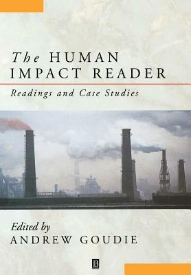 Human Impact Reader by Andrew S. Goudie