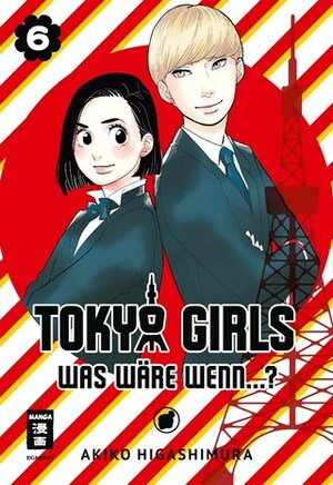 Tokyo Girls 06: Was wäre wenn...? by Akiko Higashimura