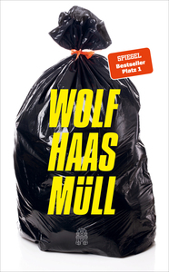 Müll by Wolf Haas