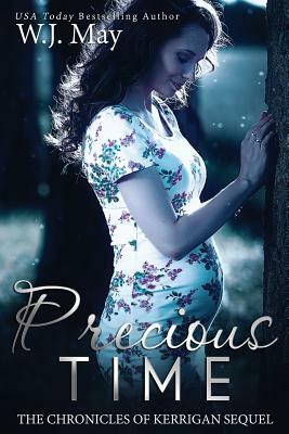 Precious Time by W.J. May