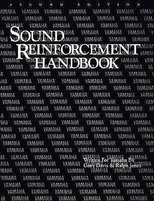 The Sound Reinforcement Handbook by Gary Davis, Gary Davis