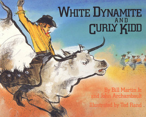 White Dynamite & Curly Kidd by Ted Rand, Bill Martin Jr., John Archambault