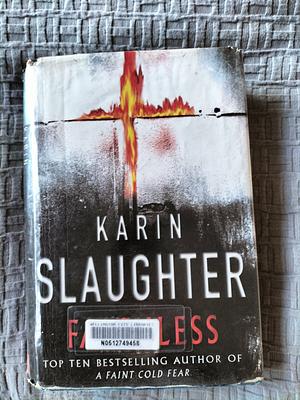 Faithless by Karin Slaughter