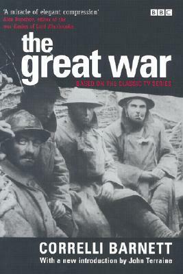 The Great War by John Terraine, Correlli Barnett