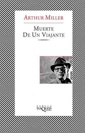 Muerte de un viajante by Arthur Miller