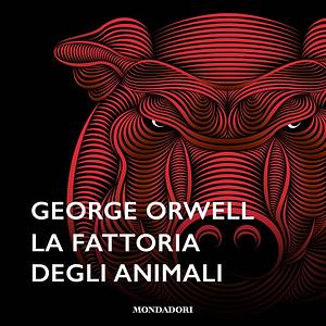 La Fattoria degli Animali by George Orwell