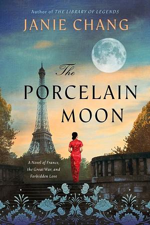 The Porcelain Moon by Janie Chang