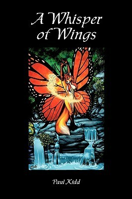 A Whisper of Wings (Kashran Cycle #1) by Paul Kidd