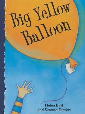 Big Yellow Balloon by Helen Bird