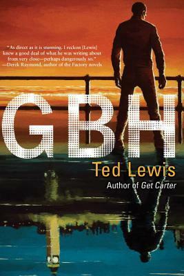 GBH by Ted Lewis