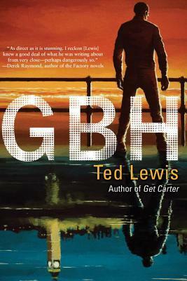 GBH by Ted Lewis