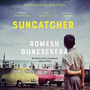 Suncatcher by Romesh Gunesekera