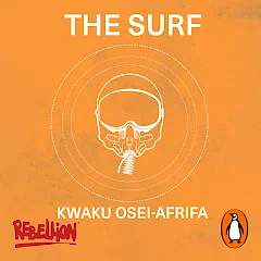 The Surf by Kwaku Osei-Afrifa