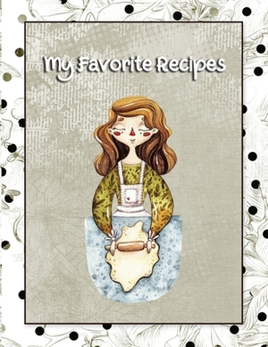 My Favorite Recipes by Jenny Jones