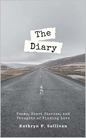 The Diary by Kathryn Sullivan
