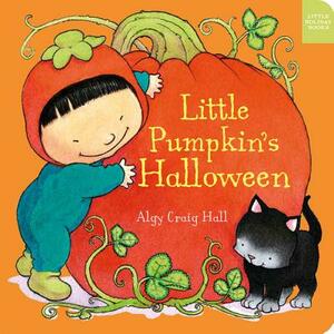 Little Pumpkin's Halloween by Algy Craig Hall