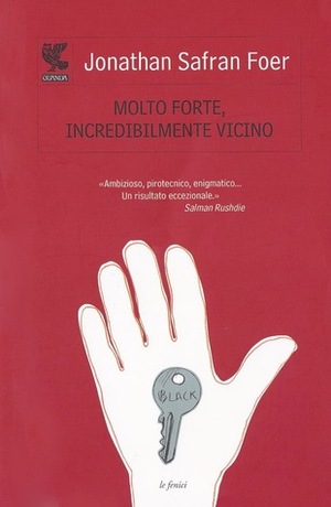 Molto forte, incredibilmente vicino by Massimo Bocchiola, Jonathan Safran Foer