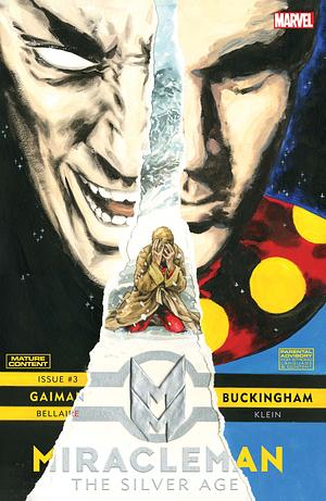 Miracleman by Gaiman & Buckingham: The Silver Age (2022) #3 by Neil Gaiman