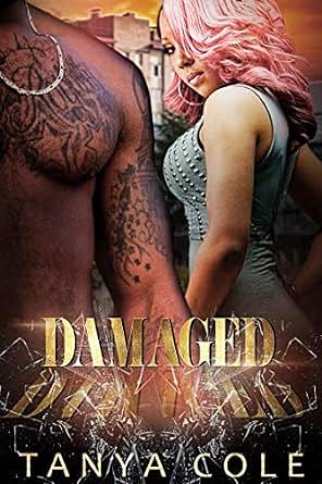 Damaged by Tanya Cole