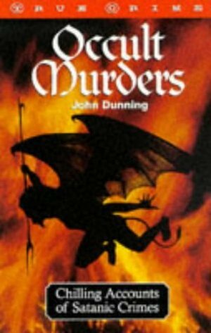 Occult Murders by John Dunning