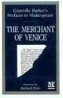 Prefaces to Shakespeare: The Merchant of Venice by Harley Granville-Barker