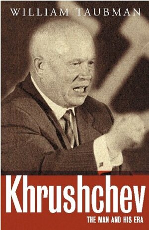 Krushchev by William Taubman