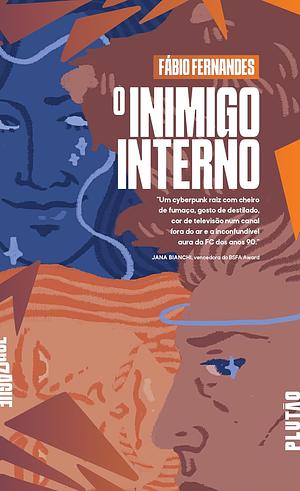 O Inimigo Interno by Fábio Fernandes