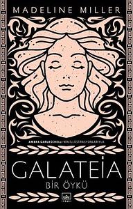 Galateia by Madeline Miller