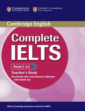 Complete Ielts Bands 5-6.5 Student's Book with Answers with Testbank [With CDROM] by Guy Brook-Hart, Vanessa Jakeman