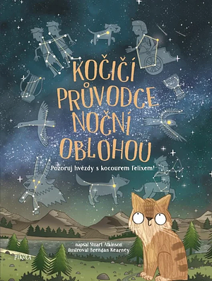 Kočičí průvodce noční oblohou by Stuart Atkinson