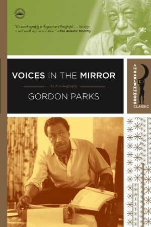 Voices in the Mirror by Gordon Parks