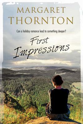 First Impressions: A Contemporary English Romance by Margaret Thornton