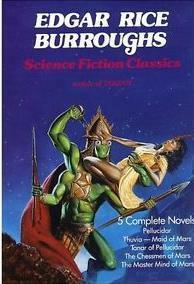 Edgar Rice Burroughs Science Fiction Classics (Barsoom #4-6) by Edgar Rice Burroughs