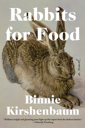 Rabbits for Food by Binnie Kirshenbaum