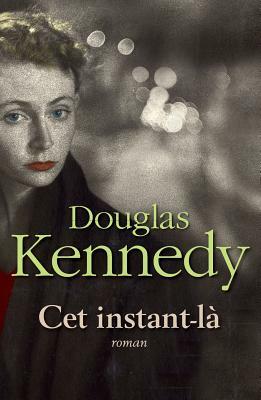 CET Instant-La by Douglas Kennedy