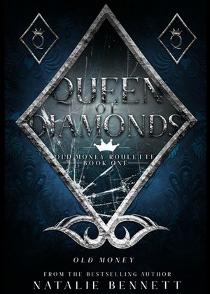 Queen of Diamonds by Natalie Bennett