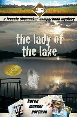 The Lady of the Lake by Karen Musser Nortman