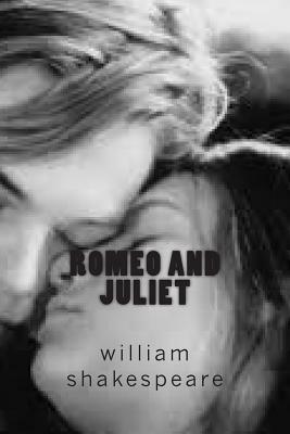 Romeo and juliet by William Shakespeare