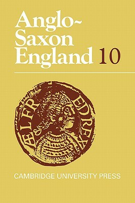 Anglo-Saxon England by Rene Derolez, Martin Biddle, Julian Brown